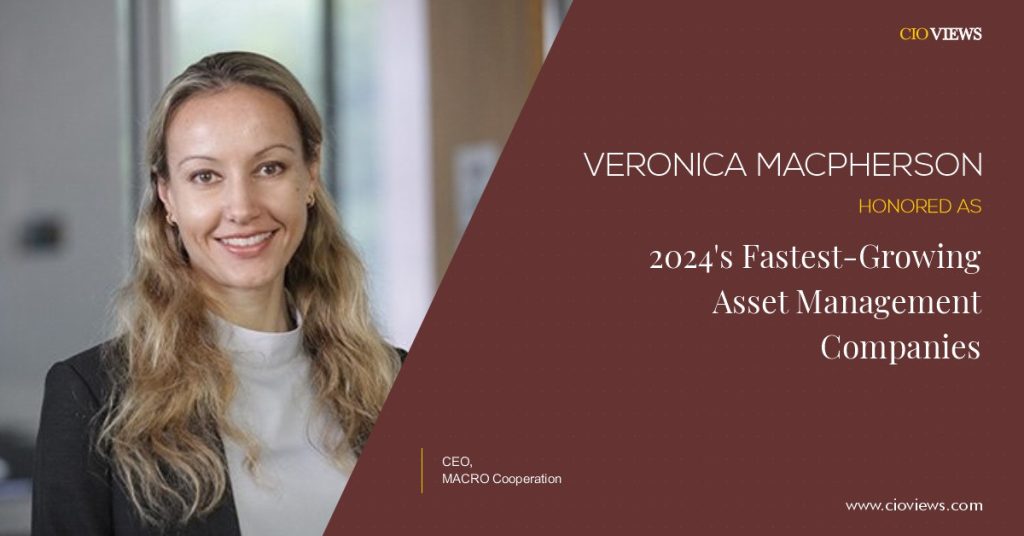 CIO Views Magazine Features Veronica Macpherson, Founder of MACRO Cooperation, as One of the 10 Trailblazing Corporate Women Leaders Shaping 2025