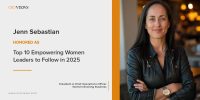 Jenn Sebastian: Leading with Strategy, Innovation & Impact—A Top 10 Empowering Woman Leader to Follow in 2025