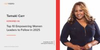 CIO Views Magazine Features Dr. Temaki Carr: A Visionary Leader in "Top 10 Empowering Women Leaders to Follow in 2025"